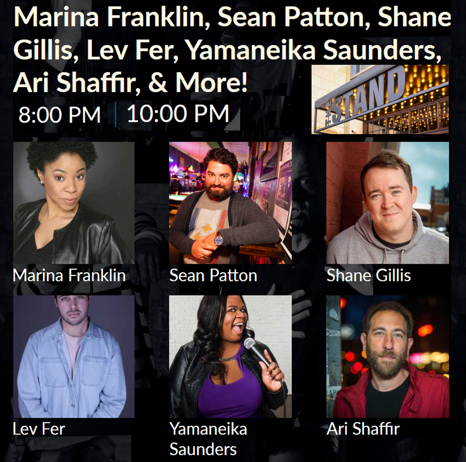Marina Franklin, Sean Patton,Ari Shaffir,  and More: "Stars at The Stand"